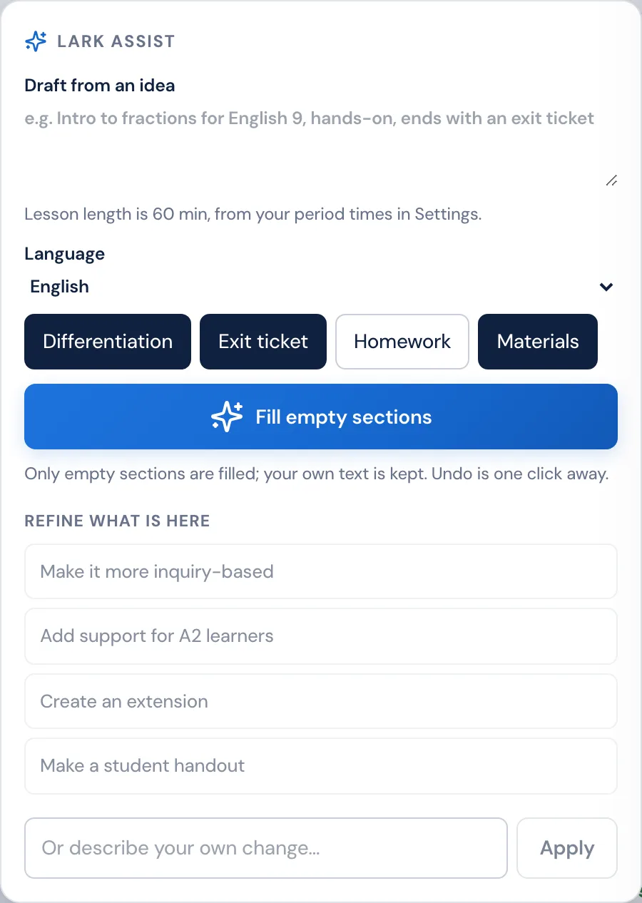 The Lark assist panel inside the PlanLark lesson editor, with a box to draft a lesson from an idea, language and inclusion options, a Fill empty sections button, and preset refinements